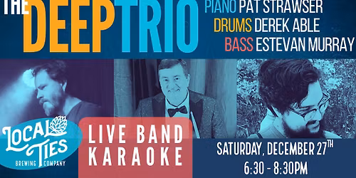 Live Band Karaoke with The Deep Trio