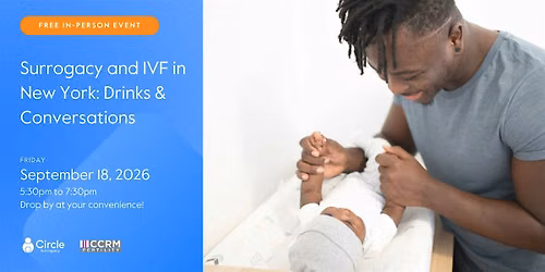 Surrogacy and IVF in New York: Drinks and Conversations