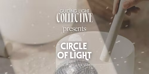 CIRCLE OF LIGHT.