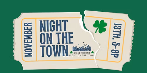 Rosemount Night On The Town