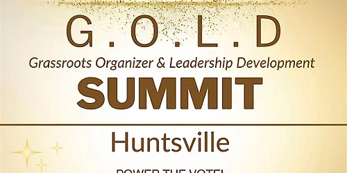 Grassroots Organizer & Leadership Development (GOLD) Summit