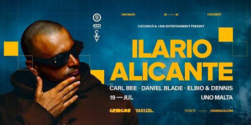 +356 Entertainment & Cocoric\u00f2 Present Ilario Alicante at UNO Malta