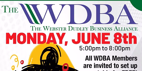 Webster Dudley Business Alliance is Happy to Announce a Business Expo-Job Fair-Strawberry Cook-off