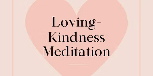 Loving-Kindness Meditation