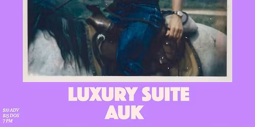 Luxury Suite + AUK