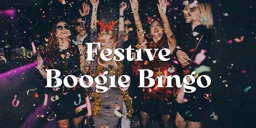 Christmas Party Night - Festive Boogie Bingo