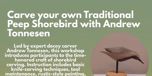Carve Your Own Rustic Traditional Shorebird with Andrew Tonnesen