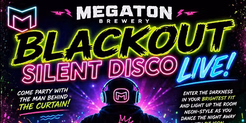 Blackout Silent Disco LIVE! Hosted by DJ Icon