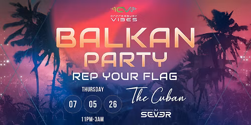 Balkan Party @ The Cuban - TOP FLOOR