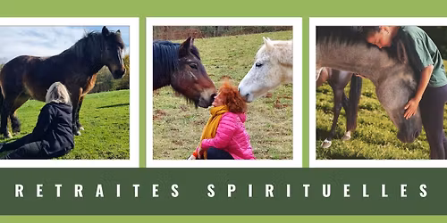 Retraites Spirituelles avec les chevaux en libert\u00e9