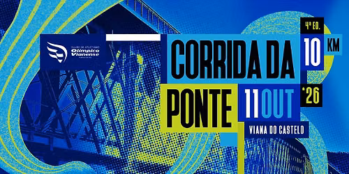 lV Édição Corrida da Ponte -Viana do Castelo