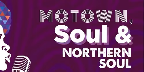 THE OLD TOWN HALL SOUL & MOTOWN NIGHT
