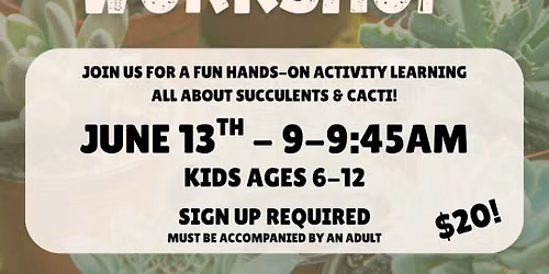 Kids Succulent Workshop - Group 1