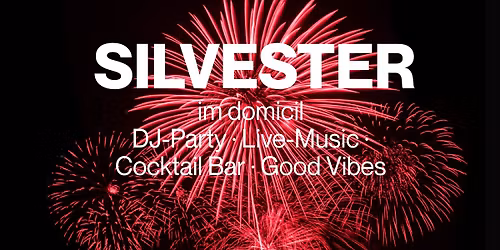 Silvester 2025 im domicil Dortmund