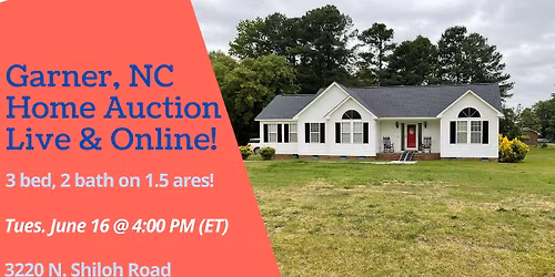 Garner, NC Home Auction - Live & Online
