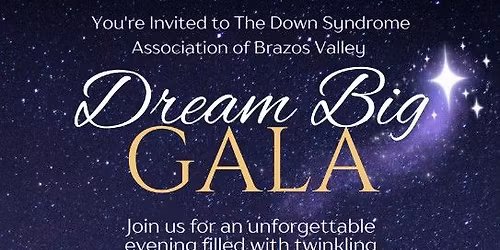 Dream BIG Gala!