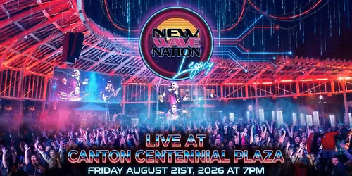 Centennial Plaza Concert Series Presents: New Wave Nation