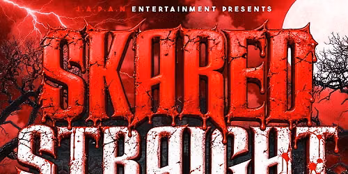 SKared Straight