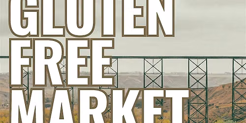 Lethbridge Gluten Free Holiday Market by Lokal