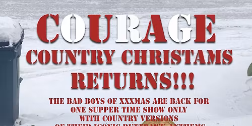 Courage Country Christmas!