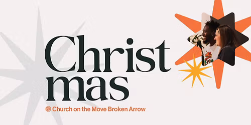 Christmas at Church on the Move Broken Arrow