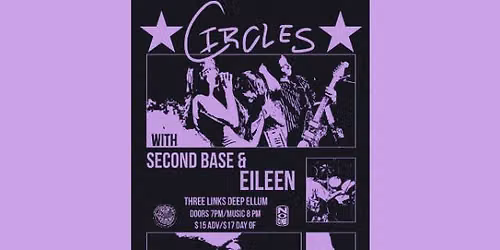 Circles, Second Base, Eileen