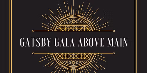 Gatsby Gala Above Main at J. Tilden\u2019s