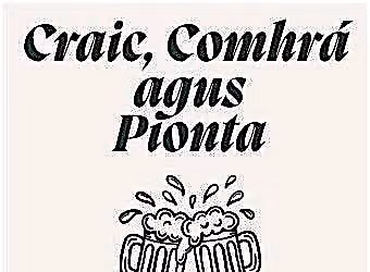 Craic, Comhr\u00e1 & Pionta - Irish Language Conversation Classes