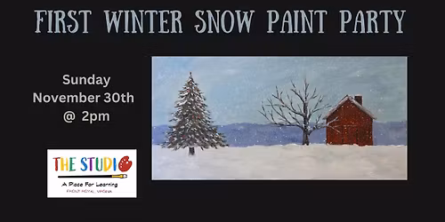 First Winter Snow Paint Party