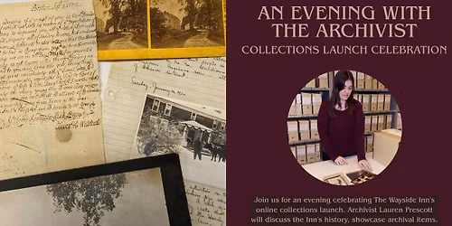An Evening with the Archivist: Collections Launch Celebration