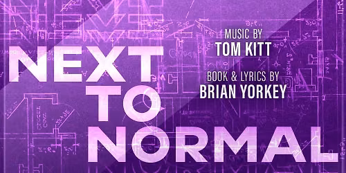 NEXT TO NORMAL (2026)