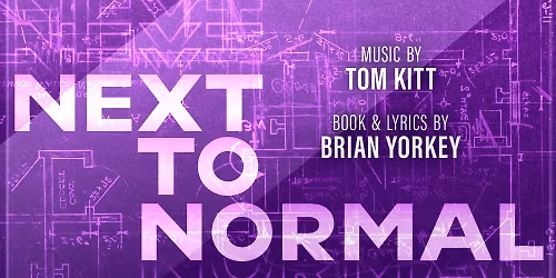 NEXT TO NORMAL (2026)