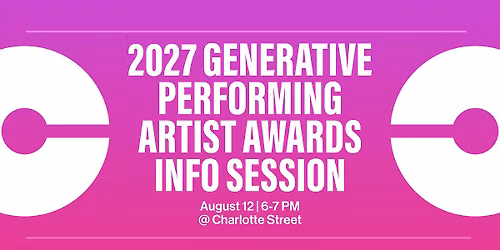 Info Session: 2027 Charlotte Street Generative Performing Artist Awards