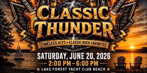 Band on the Beach - Classic Thunder@ Lake Forest Yacht Club 
