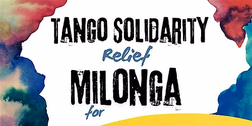 Tango Solidarity Relief Milonga for Venezuela