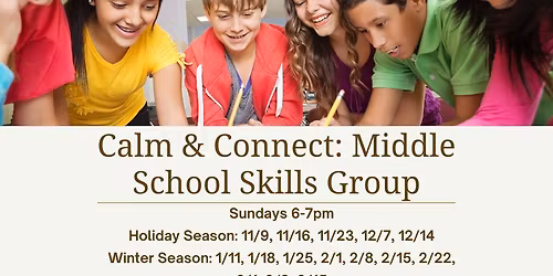 Calm & Connect: Middle School Group