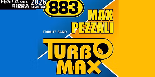 Festa della Birra di Barbisano - Turbo Max