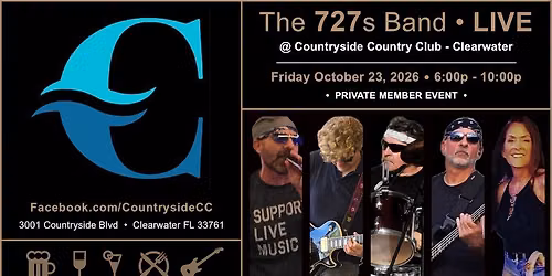 The 727s @ Countryside Country Club - PRIVATE EVENT - 6:00p (Clearwater)