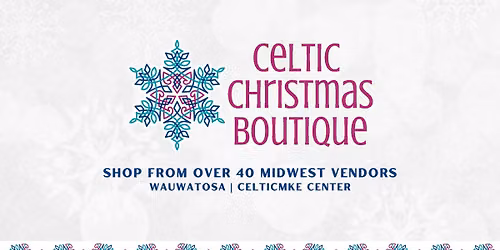 Celtic Christmas Boutique | Holiday Shopping Fair