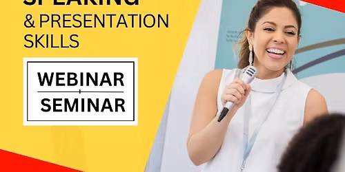 Live Seminar:  Public Speaking & Presentation Skills