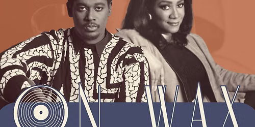 ON WAX: Luther Vandross & Patti LaBelle