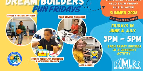 Dream Builders Fun Fridays