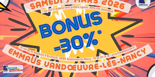 \ud83d\udca5 Samedi 7 mars 2026 = BONUS -30%! \u2022 Emma\u00fcs Vandoeuvre \ud83e\udd73\n\n
