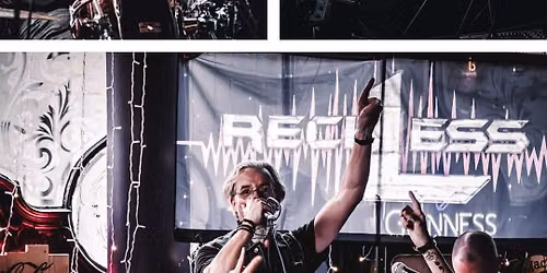 Reckless live at MacSorleys, Glasgow