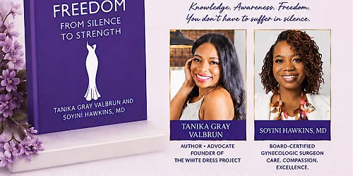 From Fibroids to Freedom: One book. Two voices. A milestone celebration!