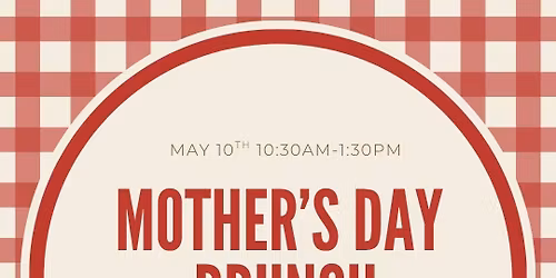 Mother\u2019s Day Brunch 