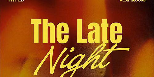 The Late Night Shift