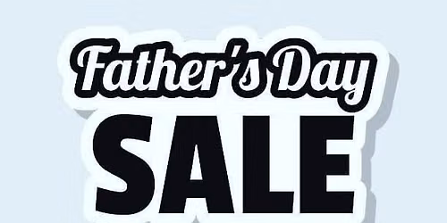 Father\u2019s Day Sale 