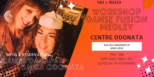 Workshop Fusion Medley - Avec Anika & Laura D\u00e3napati