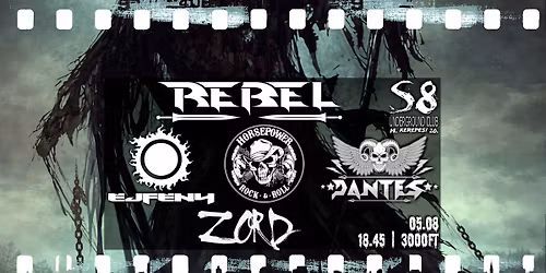 Rebel | Dantes | HorsePower | Zord | \u00c9jf\u00e9ny - S8 Underground Club